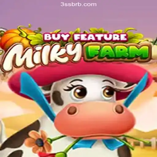 Unveiling MilkyFarmBuyFeature: A Thrilling New Game Experience on 3ss.com
